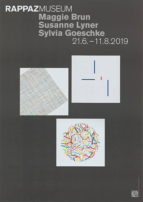 Maggie Brun, Susanne Lyner, Sylvia Goeschke, Rappaz Museum