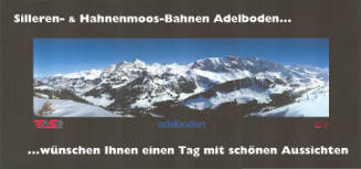 Silieren- & Hahnenmoosbahnen Adelboden…, …wünschen Ihnen einen Tag mit schönen Aussichten