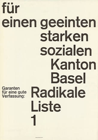 Für einen geeinten, starken, sozialen Kanton Basel, Radikale, Liste 1