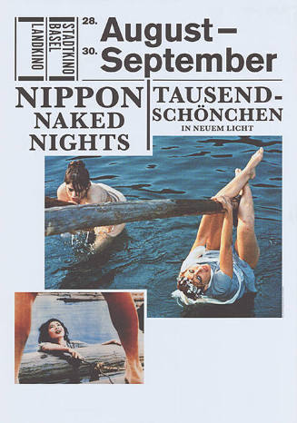 August – September, Nippon naked nights, Tausendschönchen, Stadtkino Basel, Landkino
