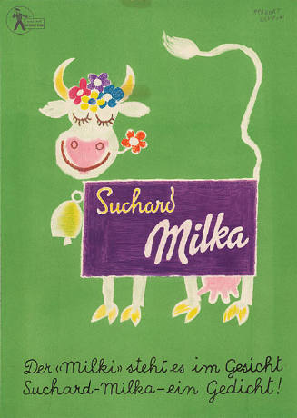 Suchard Milka, Der «Milki» steht es im Gesicht, Suchard Milka – ein Gedicht!