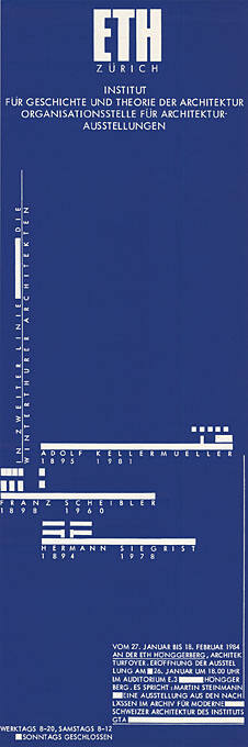 In zweiter Linie  Die Winterthurer Architekten Adolf Kellermüller, Franz Scheibler, Hermann Siegrist, ETH Hönggerberg Architekturfoyer, Zürich