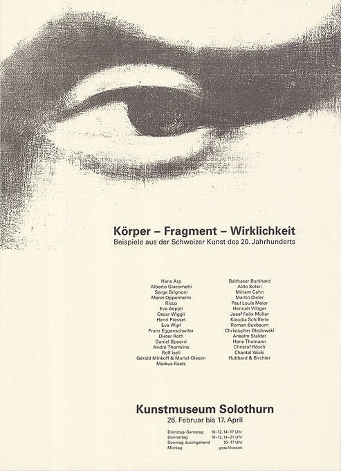 Körper – Fragment – Wirklichkeit, Kunstmuseum Solothurn