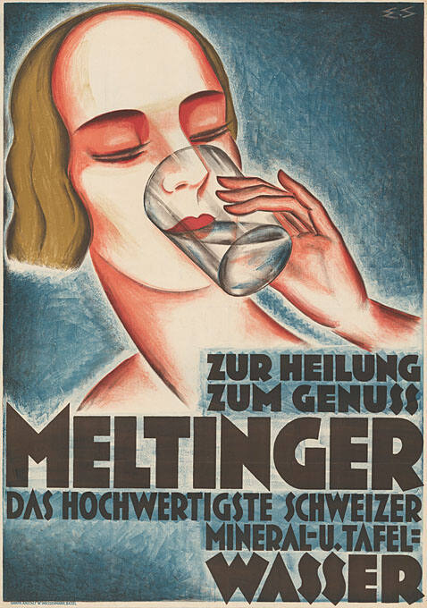 Zur Heilung, zum Genuss, Meltinger, Das hochwertigste Schweizer Mineral- u. Tafelwasser