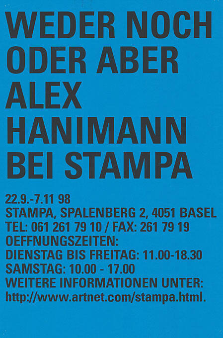 Alex Hanimann, Weder noch oder aber, Stampa, Basel