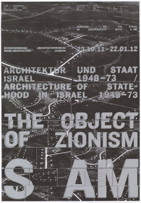 The Object of Zionism, Architektur und Staat Israel 1948–73, S AM