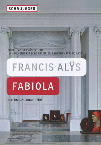 Francis Alÿs, Fabiola, Schaulager