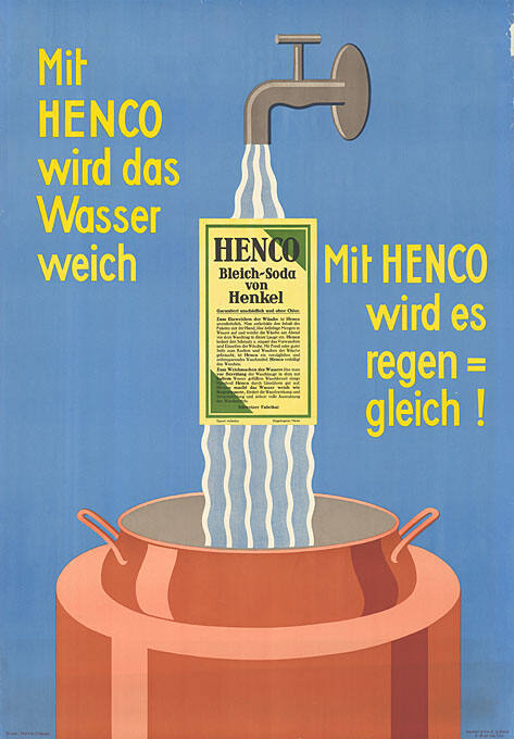 Mit Henco wird das Wasser weich, Mit Henco wird es regen = gleich!