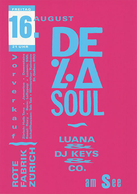 De La Soul, Luana & DJ Keys & Co., am See, Rote Fabrik Zürich