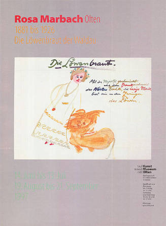 Rosa Marbach, Olten, Die Löwenbraut der Waldau, Kunstmuseum Olten