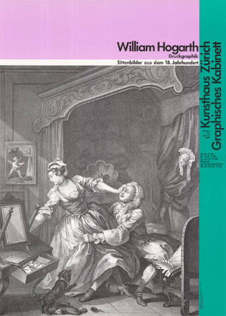 William Hogarth, Druckgraphik, Sittenbilder aus dem 18. Jahrhundert, Kunsthaus Zürich