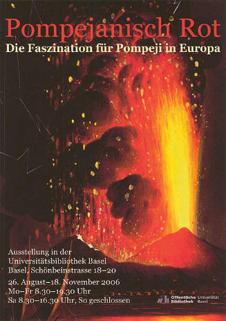 Pompejanisch Rot, Die Faszination für Pompeji in Europa, Universitätsbibliothek Basel