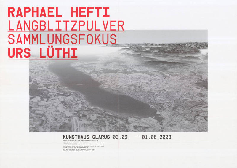 Raphael Hefti, Urs Lüthi, Kunsthaus Glarus