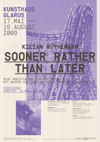 Kilian Rüthemann, Sooner rather than later, Kunsthaus Glarus