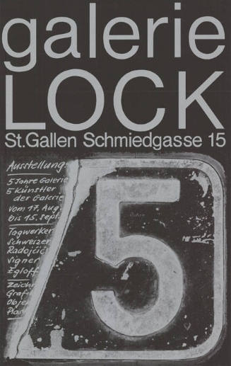 5 Jahre Galerie, 5 Künstler, Galerie Lock, St. Gallen