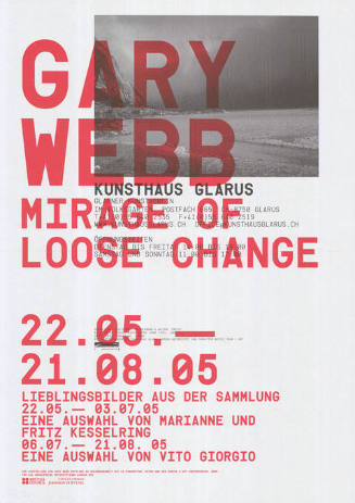 Gary Webb, Mirage of loose change, Kunsthaus Glarus