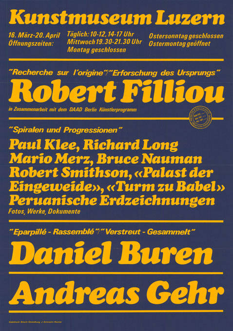 Robert Filliou, Daniel Buren, Andreas Gehr, Kunstmuseum Luzern