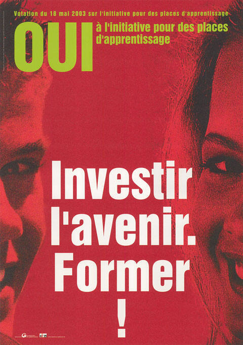 Investir l’avenir. Former! Oui I à l’initiative pour des places d’apprentissage