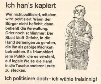 Ich han’s kapiert […]. Ich politisiere doch – ich wähle freisinnig!