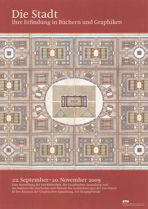 Die Stadt, Ihre Erfindung in Büchern und Graphiken, Graphische Sammlung, ETH Hauptgebäude