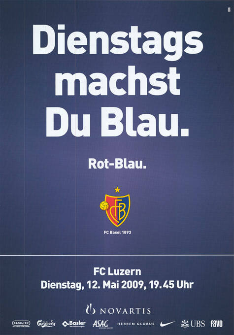 Dienstags machst Du Blau. Rot-Blau. FCB