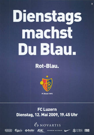 Dienstags machst Du Blau. Rot-Blau. FCB