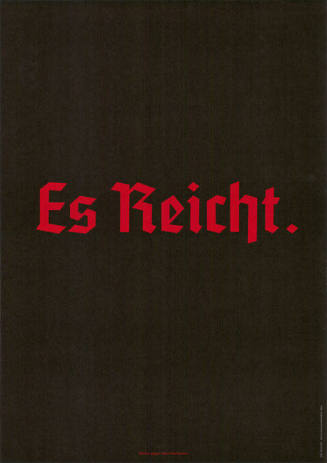 Es Reicht.