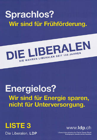 Die Liberalen, Sprachlos? Energielos? Liste 3