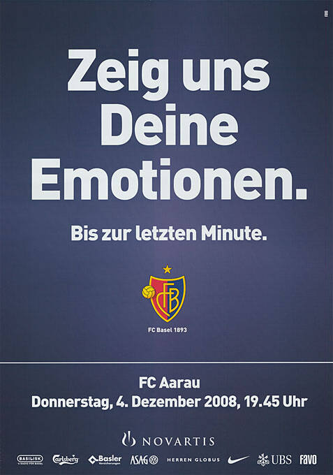 Zeig uns Deine Emotionen. Bis zur letzten Minute. FCB