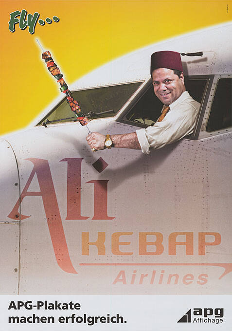 Fly… Ali Kebap Airlines, APG-Plakate machen erfolgreich.