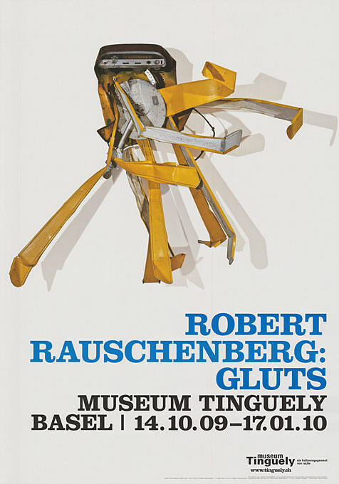 Robert Rauschenberg: Gluts, Museum Tinguely, Basel