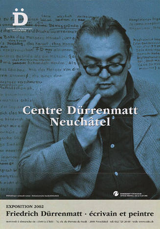 Centre Dürrenmatt Neuchâtel, Friedrich Dürrenmatt, écrivain et peintre