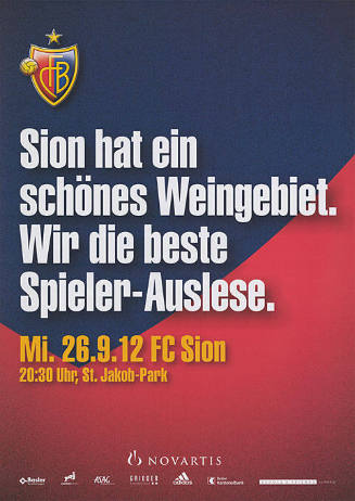 Sion hat ein schönes Weingebiet. Wir die beste Spieler-Auslese. FCB
