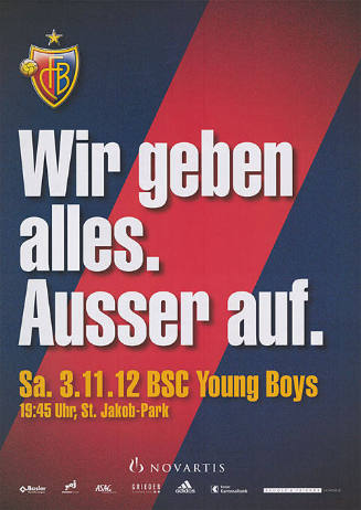 Wir geben alles. Ausser auf. FCB