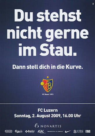 Du stehst nicht gerne im Stau. Dann stell dich in die Kurve. FCB