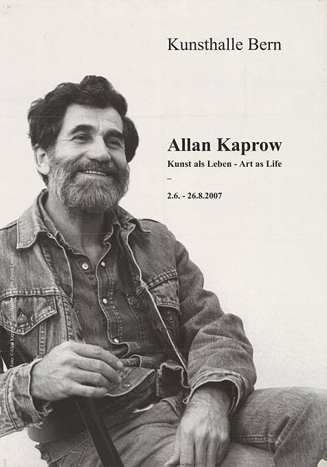 Allan Kaprow, Kunst als Leben, Art as Life, Kunsthalle Bern