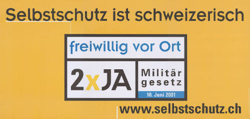 Selbstschutz ist schweizerisch, freiwillig vor Ort, 2 x Ja, Militärgesetz