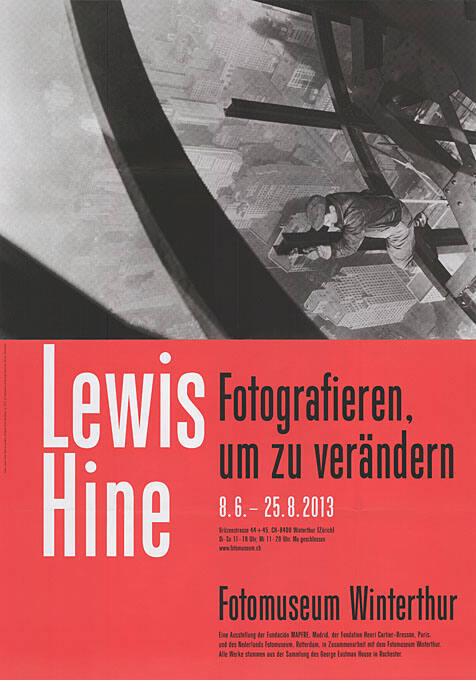 Lewis Hine, Fotografieren, um zu verändern, Fotomuseum Winterthur