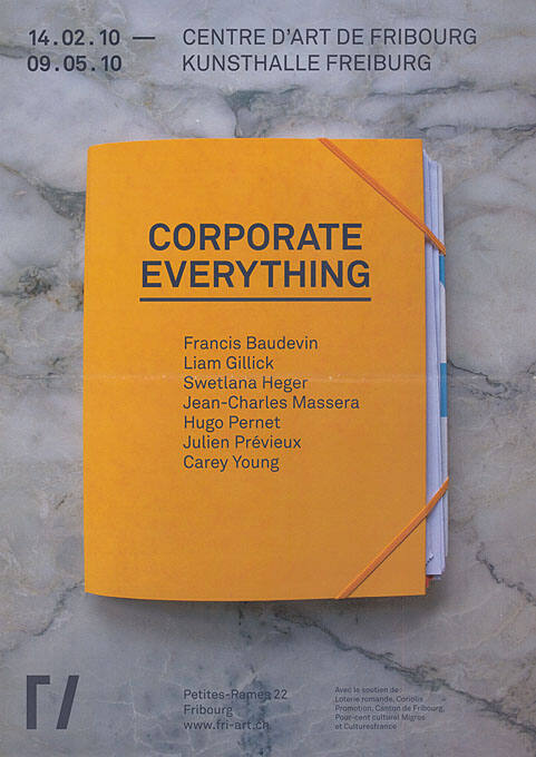 Corporate Everything, Centre d’art de Fribourg, Kunsthalle Freiburg