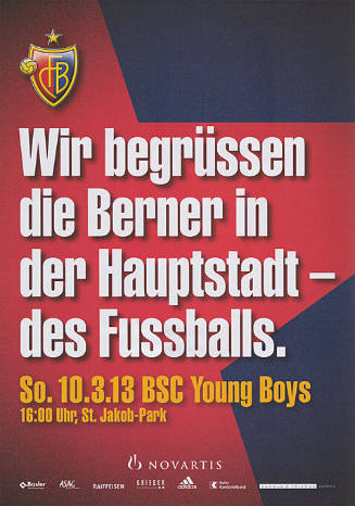 Wir begrüssen die Berner in der Hauptstadt – des Fussballs. FCB