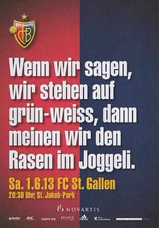 Wenn wir sagen, wir stehen auf grün-weiss, dann meinen wir den Rasen im Joggeli. FCB