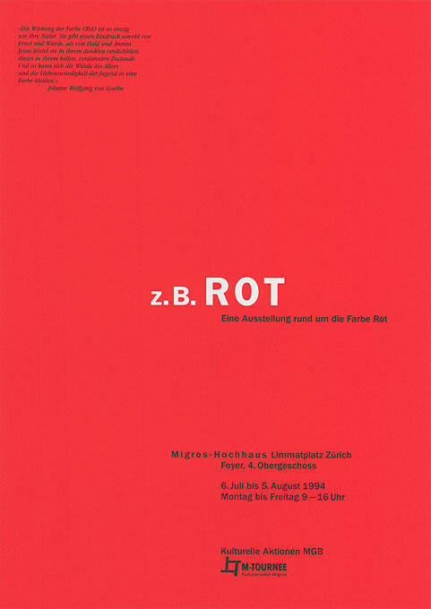 Z.B. Rot, Eine Ausstellung rund um die Farbe Rot, Migros-Hochhaus Limmatplatz Zürich