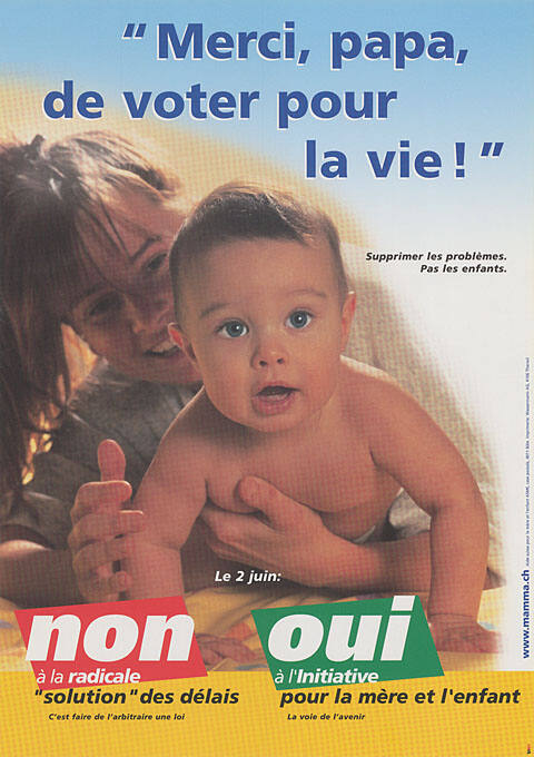 “Merci, papa, de voter pour la vie!”, Non à la radicale “solution” des délais, Oui à l’initiative pour la mère et l’enfant