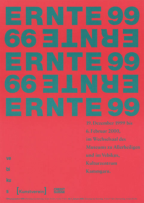 Ernte 99, Museum zu Allerheiligen, Schaffhausen