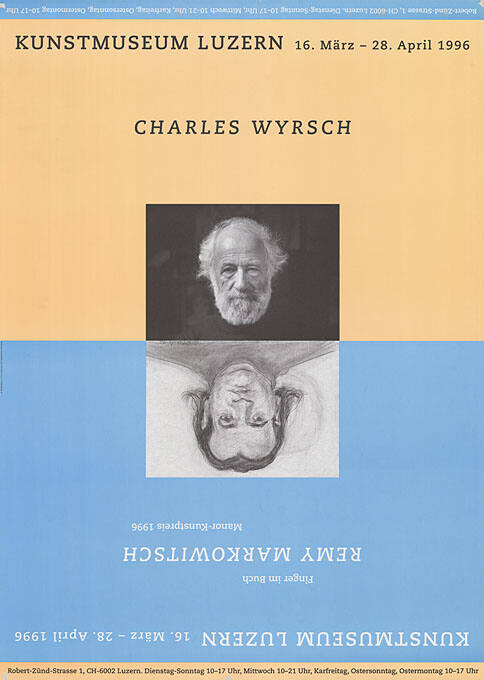 Remy Markowitsch, Charles Wyrsch, Kunstmuseum Luzern