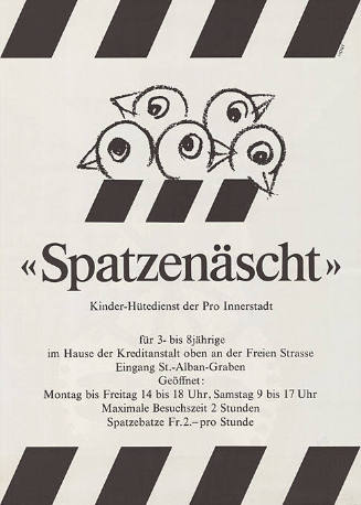 «Spatzenäscht», Kinder-Hütedienst der Pro Innerstadt