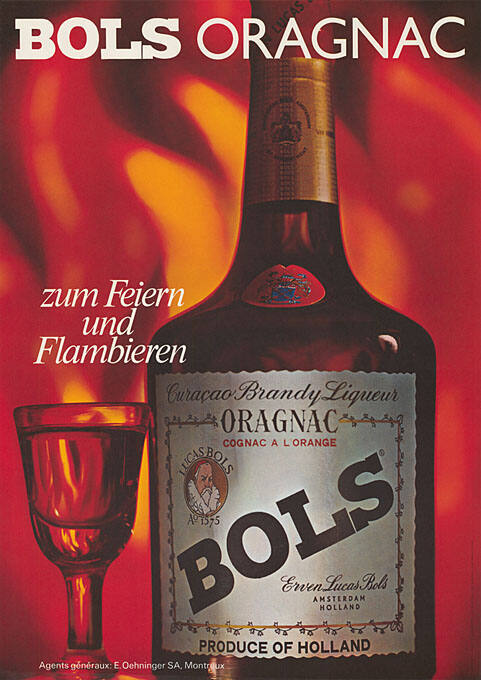 Bols Oragnac, Zum Feiern und Flambieren