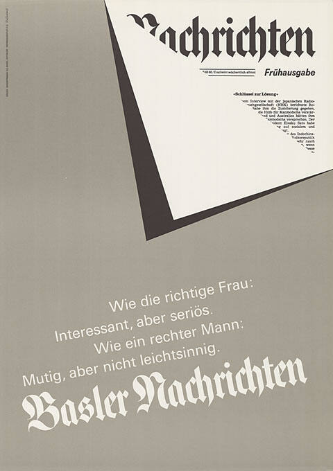 Basler Nachrichten, Wie die richtige Frau: Interessant, aber seriös. Wie ein rechter Mann: Mutig, aber nicht leichtsinnig.