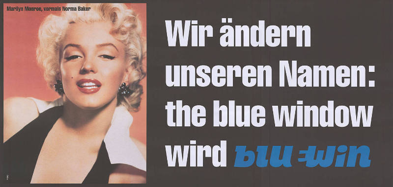 Wir ändern unseren Namen: the blue window wird bluewin