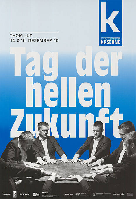 Tag der hellen Zukunft, Thom Luz, Kaserne Basel